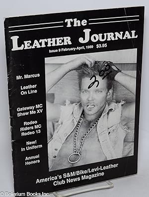 Seller image for The Leather Journal: America's S&M/bike Levi-leather club news magazine issue #9 Feb. - April, 1989: Mr. Marcus for sale by Bolerium Books Inc.