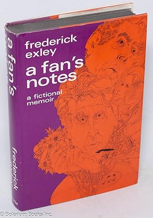 Seller image for A Fan's Notes; A Fictional Memoir for sale by Bolerium Books Inc.