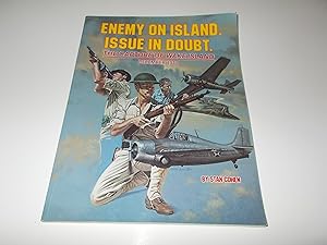 Seller image for Enemy on Island. Issue in Doubt.: The Capture of Wake Island December 1941 for sale by Paradise Found Books