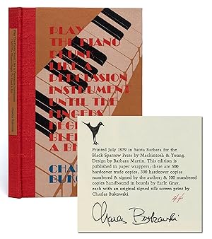 Seller image for Play The Piano Drunk Like A Percussion Instrument Until the Fingers Begin to Bleed a Bit (Signed limited edition) for sale by Whitmore Rare Books, Inc. -- ABAA, ILAB