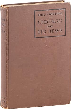 Chicago and Its Jews: a Cultural History