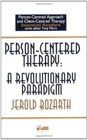 Immagine del venditore per Person-Centered Therapy: a Revolutionary Paradigm (Person-centred approach & client-centred therapy essential readers) venduto da WeBuyBooks
