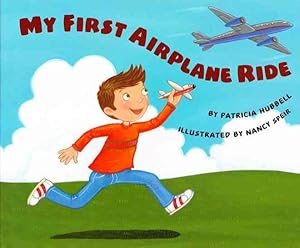 Bild des Verkufers fr My First Airplane Ride zum Verkauf von GreatBookPricesUK