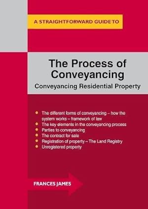 Bild des Verkufers fr Process of Conveyancing, The : A Straightforward Guide zum Verkauf von WeBuyBooks