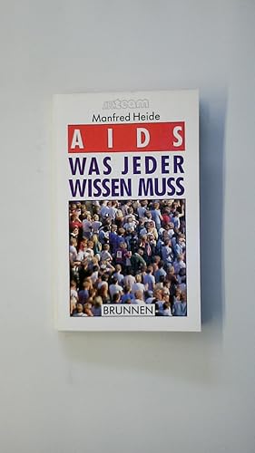 Seller image for AIDS - WAS JEDER WISSEN MUSS. for sale by Butterfly Books GmbH & Co. KG