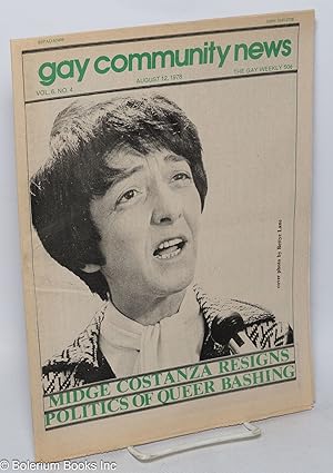 Image du vendeur pour GCN: Gay Community News; the gay weekly; vol. 6, #4, Aug. 12, 1978: Midge Costanza Resigns/Politics of Gay Bashing mis en vente par Bolerium Books Inc.