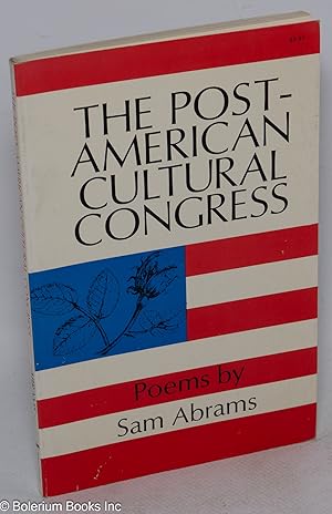 Image du vendeur pour The Post-American Cultural Congress. Poems mis en vente par Bolerium Books Inc.