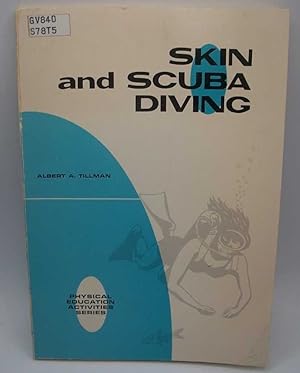 Skin and Scuba Diving (Physical Education Activities Series)