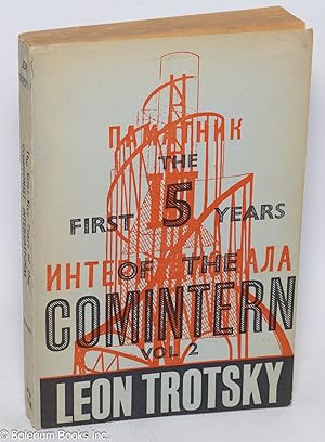 The First Five Years of the Comintern: Volume 2