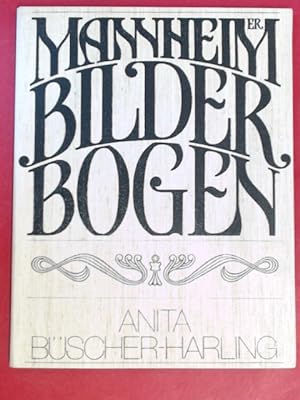 Mannheimer Bilderbogen (unvollständig in 11 von 12 Tafeln).