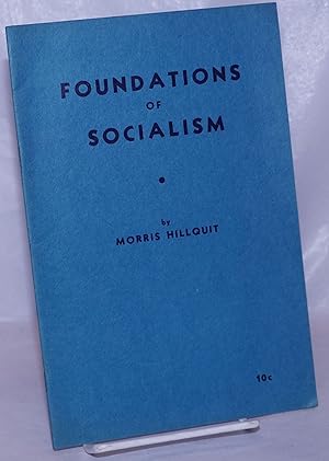 Seller image for Foundations of socialism for sale by Bolerium Books Inc.