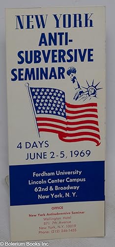 New York Anti-Subversive Seminar, 4 Days, June 2-5, 1969