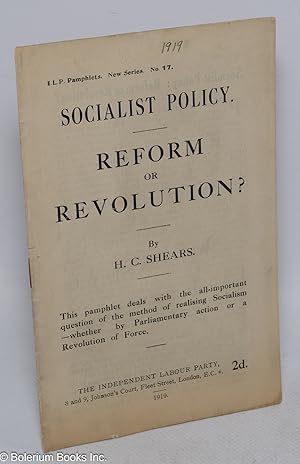 Seller image for Socialist policy; reform or revolution for sale by Bolerium Books Inc.