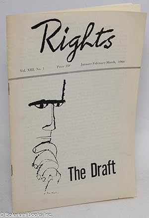 Imagen del vendedor de Rights: Vol. 13, No. 1, January/February/March 1966; The Draft a la venta por Bolerium Books Inc.