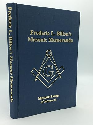FREDERIC L. BILLON'S MASONIC MEMORANDA