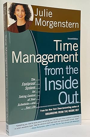 Time Management from the Inside Out, Second Edition: The Foolproof System for Taking Control of Y...