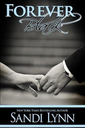 Seller image for Forever Black for sale by WeBuyBooks 2