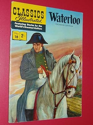 Classics Illustrated #18 Waterloo. Very Good/Fine 5.0 Australian Edition