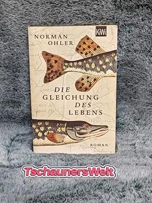 Seller image for Die Gleichung des Lebens : Roman. KiWi ; 1644 for sale by TschaunersWelt