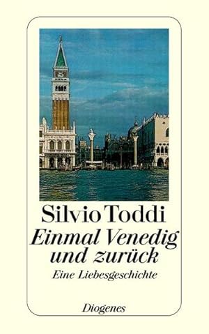 Seller image for Einmal Venedig und zurck Eine Liebesgeschichte fr Optimisten for sale by antiquariat rotschildt, Per Jendryschik