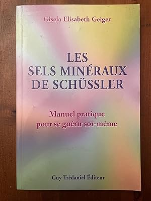 Bild des Verkufers fr Les sels minraux de Schssler zum Verkauf von Librairie des Possibles