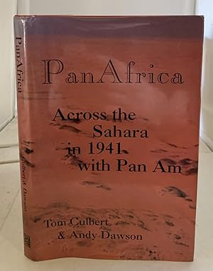 Immagine del venditore per Pan Africa Across the Sahara in 1941 with Pan Am venduto da S. Howlett-West Books (Member ABAA)