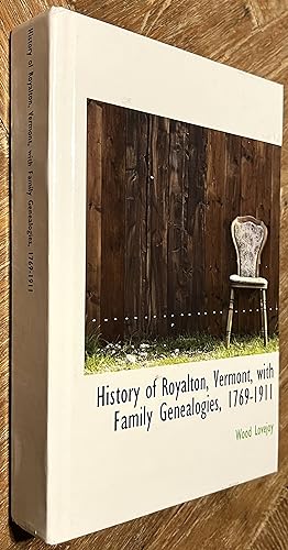 History of Royalton, Vermont, 1769-1911 (Part I)