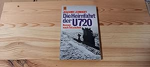 Bild des Verkufers fr Die Heimfahrt der U 720 : Roman nach Tatsachen. Heyne-Bcher ; Nr. 905 zum Verkauf von Versandantiquariat Schfer