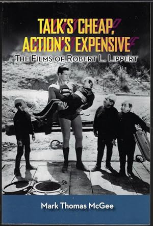Seller image for TALK'S CHEAP, ACTION'S EXPENSIVE for sale by Books from the Crypt