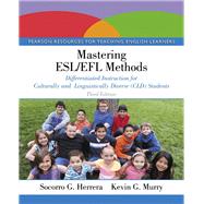Seller image for Mastering ESL/EFL Methods: Differentiated Instruction for Culturally and Linguistically Diverse (CLD) Students with Enhanced Pearson eText -- Access Card Package, 3/e for sale by eCampus