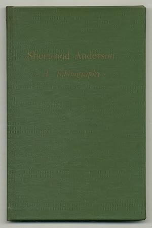 Seller image for Sherwood Anderson: A Bibliography for sale by Between the Covers-Rare Books, Inc. ABAA