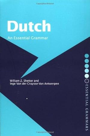 Immagine del venditore per Dutch: An Essential Grammar (Routledge Essential Grammars) venduto da WeBuyBooks