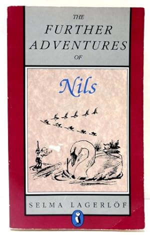 Seller image for The Further Adventures of Nils for sale by WeBuyBooks 2