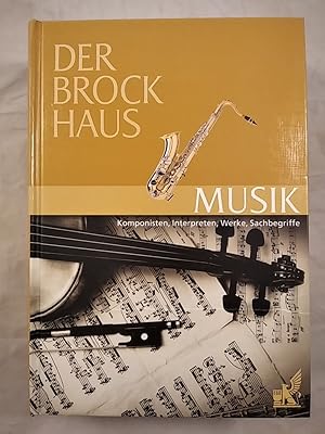 Bild des Verkufers fr Der Brockhaus. Musik. Komponisten, Interpreten, Werke, Sachbegriffe. zum Verkauf von KULTur-Antiquariat