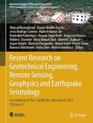 Imagen del vendedor de Recent Research on Geotechnical Engineering, Remote Sensing, Geophysics and Earthquake Seismology a la venta por BuchWeltWeit Ludwig Meier e.K.