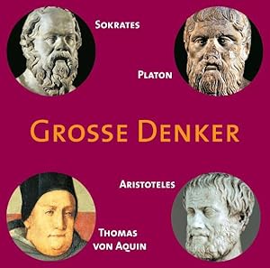 Bild des Verkufers fr CD WISSEN - Groe Denker - Sokrates, Platon, Aristoteles, Thomas von Aquin, 1 CD zum Verkauf von Berliner Bchertisch eG