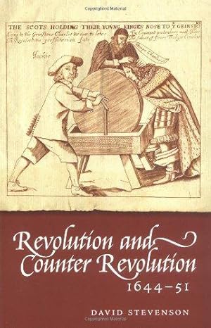 Immagine del venditore per Revolution and Counter-revolution in Scotland, 1644-51 venduto da WeBuyBooks