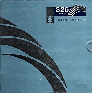 Image du vendeur pour 325 Jahre Dillinger Htte 1685 - 2010 (3 Bnde komplett) [Hrsg.: AG der Dillinger Httenwerke] mis en vente par Versandantiquariat Nussbaum