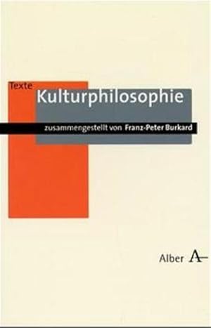 Bild des Verkufers fr Alber-Texte Philosophie, Bd. 10: Kulturphilosophie zum Verkauf von Studibuch
