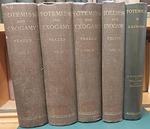 Seller image for Totemism and Exogamy: A Treatise on Certain Early Forms of Superstition and Society for sale by D. A. Horn Books