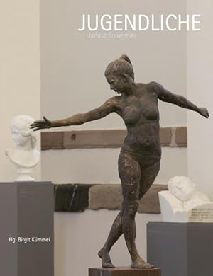 Bild des Verkufers fr Janusz Siewierski Jugendliche: Skulpturen zum Verkauf von Studibuch