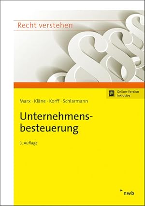 Imagen del vendedor de Unternehmensbesteuerung: Mit Online-Zugang (Recht verstehen) a la venta por Studibuch