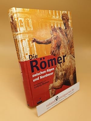 Die Römer zwischen Alpen und Nordmeer ; (ISBN: 3491961084)