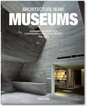 Image du vendeur pour Architecture Now! Museums: Architektur Heute! Museen/ L'architecture D'aujourd'hui! Musees mis en vente par Studibuch