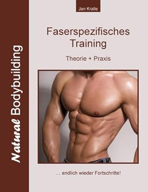 Bild des Verkufers fr Faserspezifisches Training: Theorie + Praxis zum Verkauf von Studibuch