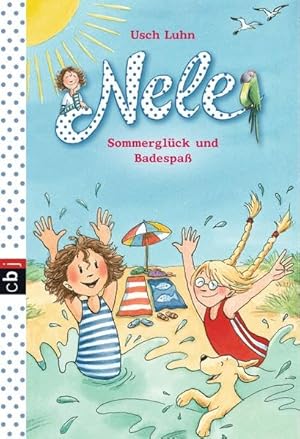 Bild des Verkufers fr Nele - Sommerglck und Badespa: Doppelband: Nele geht auf Klassenfahrt; Nele im Zeltlager. Doppelband (Nele - Sammelbnde, Band 3) zum Verkauf von Gabis Bcherlager