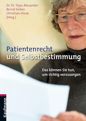 Seller image for Patientenrecht und Selbsbestimmung. Das knnen Sie tun, um richtig vorzusorgen for sale by Studibuch