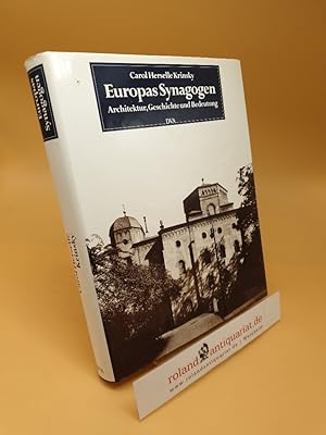Bild des Verkufers fr Europas Synagogen ; Architektur, Geschichte u. Bedeutung zum Verkauf von Roland Antiquariat UG haftungsbeschrnkt
