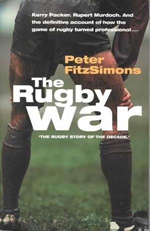 Bild des Verkufers fr The Rugby War zum Verkauf von Leura Books