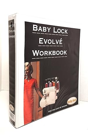 Baby Lock Evolve Workbook